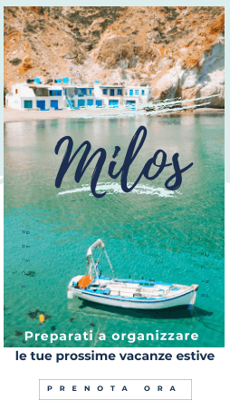 Prenota ora le tue vacanze a Milos Vacanze estive a Milos - Prenota ora